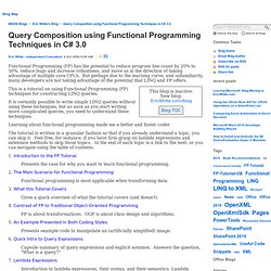 Query Composition using Functional Programming Techniques in C# 3.0 - Eric White's Blog