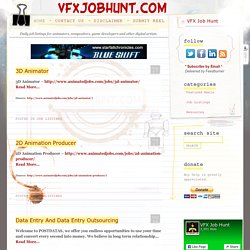 VFX Job Hunt - Daily job listings for animators, compositors, game developers and other digital artists.