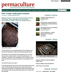 How I made really great compost