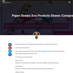 compostable straws - Wilbistraw compostable straws