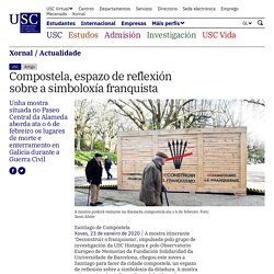 Compostela, espazo de reflexión sobre a simboloxía franquista