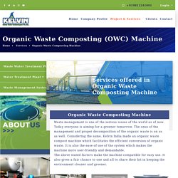 OWC Machine - Organic Waste Composter & Converter Machine Manufacturer's Company in Delhi, India