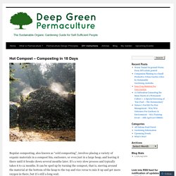 Hot Compost – Composting in 18 Days