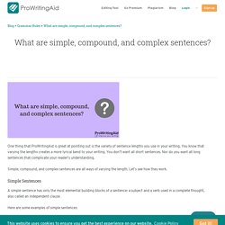 What are simple, compound, and complex sentences?