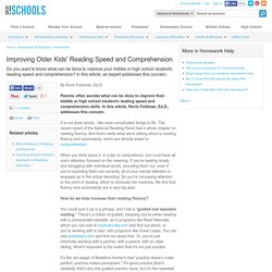 Improving Older Kids' Reading Speed and Comprehension - Homework Help