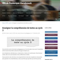 Enseigner la compréhension de textes au cycle 3 – IEN de Dunkerque-Hazebrouck