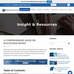 A Comprehensive Guide on Blockchain Patent