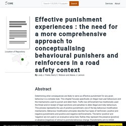 Effective punishment experiences : the need for a more comprehensive approach to conceptualising behavioural punishers and reinforcers in a road safety context
