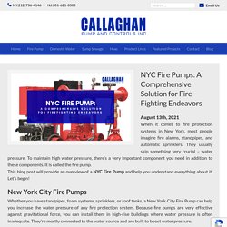 NYC Fire Pumps: A Comprehensive Solution for Firefighting Endeavors