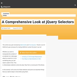 A Comprehensive Look at jQuery Selectors