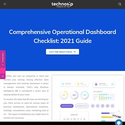 Comprehensive Operational Dashboard Checklist: 2021 Guide