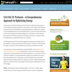 S.H.I.N.E.® Protocol—A Comprehensive Approach to Optimizing Energy