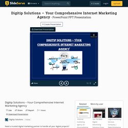 Digitip Solutions – Your Comprehensive Internet Marketing Agency