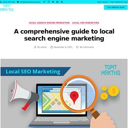 A comprehensive guide to local search engine marketing