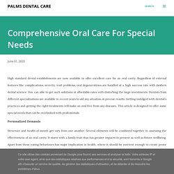 Comprehensive Oral Care For Special Needs