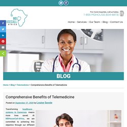 Comprehensive Benefits of Telemedicine