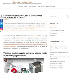 Comprendre et bien utiliser le driver A4988 pour moteurs pas à pas. - Devenez pro en électronique