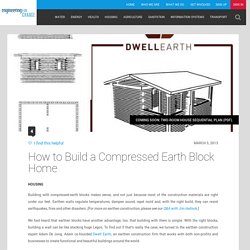 How to Build a Compressed Earth Block HomeEngineering For Change