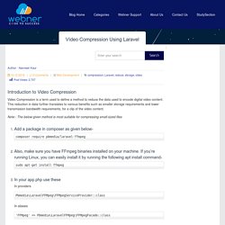 Video Compression Using Laravel Webner Blogs