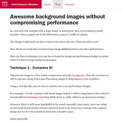 Awesome background images without compromising performance