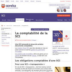 Comptabilite SCI : tout sur la comptabilité de la SCI