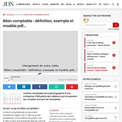 Bilan comptable : définition, exemple et modèle pdf...