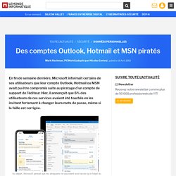 Des comptes Outlook, Hotmail et MSN piratés
