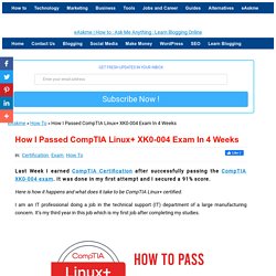 How I Passed CompTIA Linux+ XK0-004 Exam In 4 Weeks
