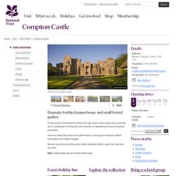 Compton Castle - Visitor information