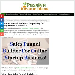 Is Sales Funnel Builder Compulsory for Every Online Business? - Multiple Passive Income Streams Online Business Ideas