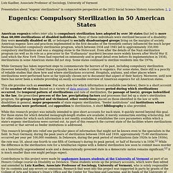 Eugenics: Compulsory Sterilization in 50 American States