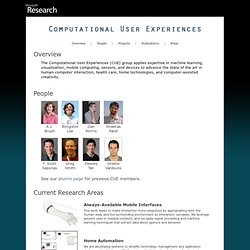 * Microsoft Research: Computational User Experiences