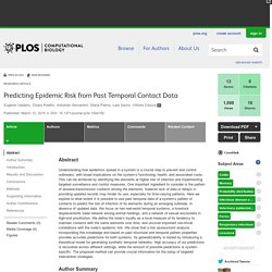 PLOS 12/03/15 Predicting Epidemic Risk from Past Temporal Contact Data