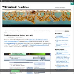 PLoS Computational Biology goes wiki