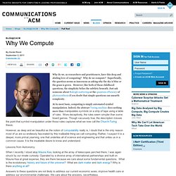 Why We Compute