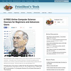 8 FREE Online Computer Science Courses for Beginners and Advances Users