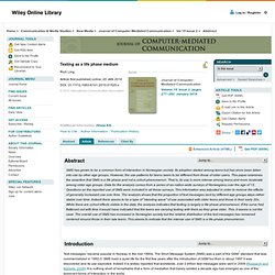 Texting as a life phase medium - Ling - 2010 - Journal of Computer-Mediated Communication