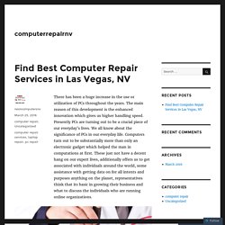 Find Best Computer Repair Services in Las Vegas, NV – computerrepairnv