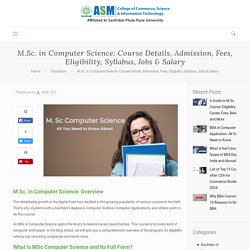 M.Sc. Computer Science: Course, Eligibility, Syllabus, Jobs & Salary
