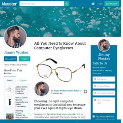 All You Need to Know About Computer Eyeglasses