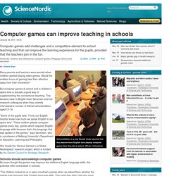 Computer games can improve teaching in schools
