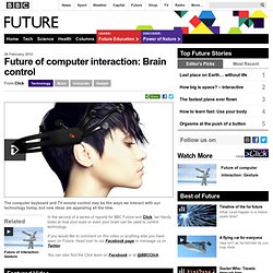 Future - Technology - Future of computer interaction: Brain control