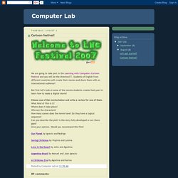 Computer Lab: Cartoon festival!