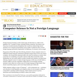 Computer Science Is Not a Foreign Language 