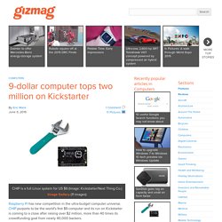 9-dollar computer tops two million on Kickstarter