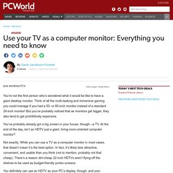 Use your TV as a computer monitor: Everything you need to know