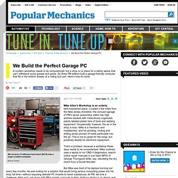 Garage Computer Mod - Custom Shop PC