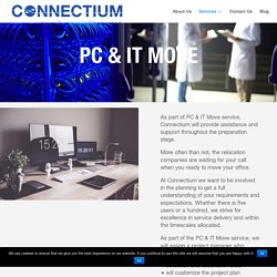 Computer & IT Relocation - Connectium LTD - UK & Europe