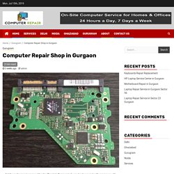 Computer Repair Shop in Gurgaon