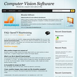 Computer Vision Software » Blog Archive » FAQ: OpenCV Haartraining